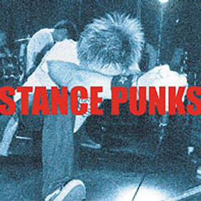 【CD】STANCE PUNKS