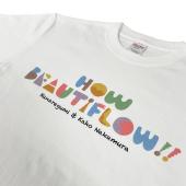 ※NEW※ HOW BEAUTIFLOW!! Tシャツ 【ホワイト】